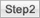 Step2